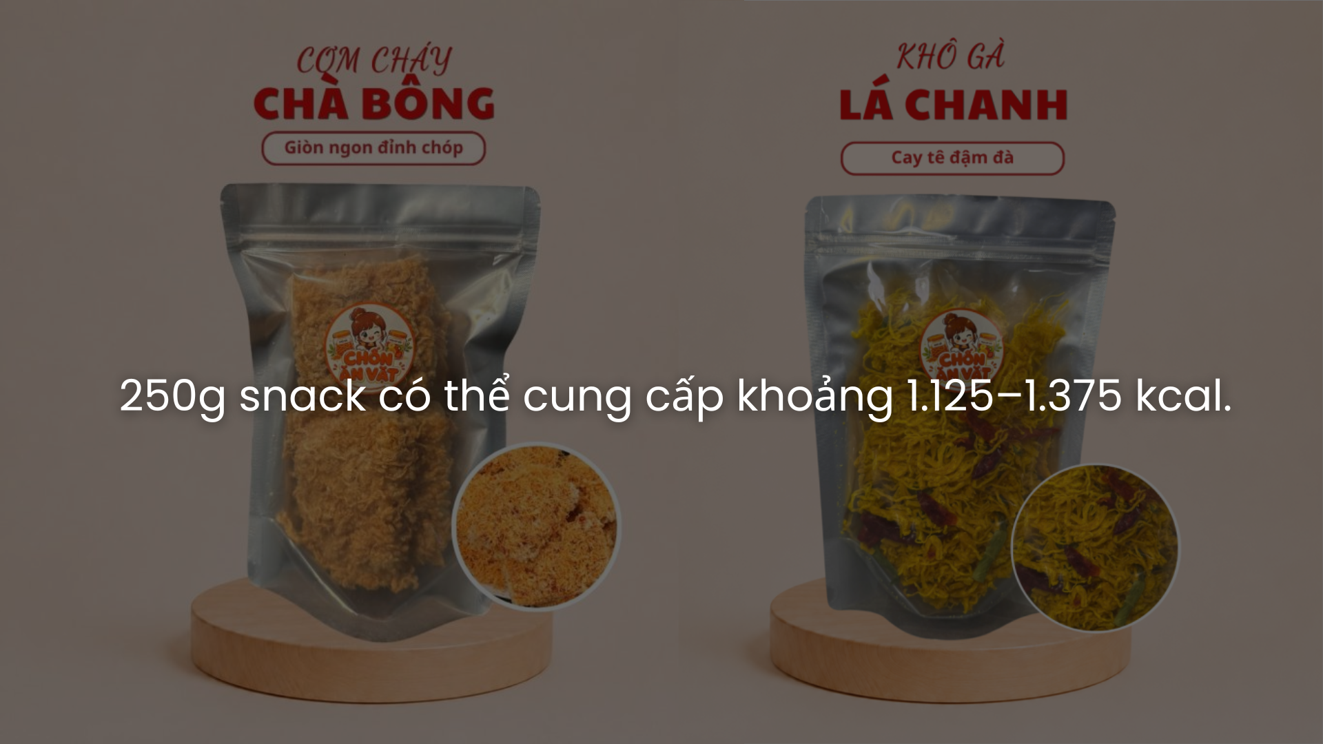 1 gói snack bao nhiêu calo